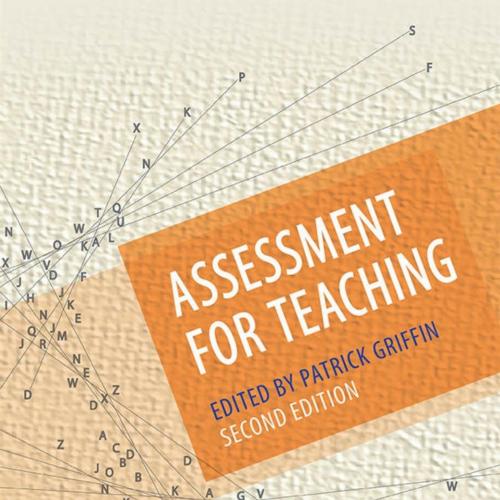 Assessment for Teaching 2nd by Patrick Griffin
