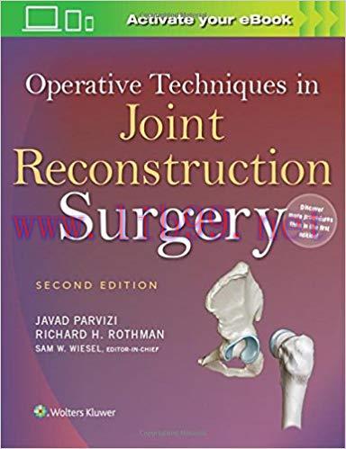 [CHM]Operative Techniques in Joint Reconstruction Surgery, 2nd Edition