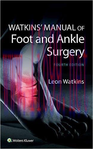 [AME]Watkins&rsquo; Manual of Foot and Ankle Medicine and Surgery, 4th Edition (EPUB)
