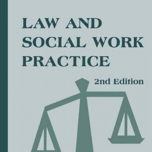Law and Social Work Practice 2th by Raymond Albert, MSW, JD
