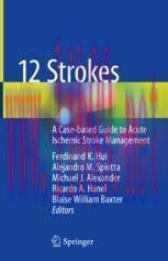 [PDF]12 Strokes: A Case-based Guide to Acute Ischemic Stroke Management