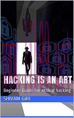 [FOX-Ebook]Hacking is an art: Beginner Guide for ethical hacking