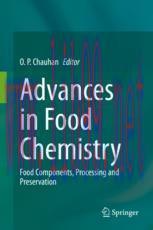 [PDF]Advances in Food Chemistry: Food Components, Processing and Preservation