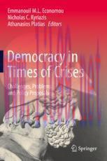 [PDF]Democracy in Times of Crises: Challenges, Problems and Policy Proposals
