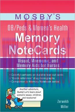 [AME]Mosby's OB/Peds & Women's Health Memory NoteCards: Visual, Mnemonic, and Memory Aids for N...