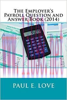 (PDF)The Employer’s Payroll Question and Answer Book (2014)