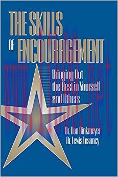 (PDF)Skills of Encouragement: Bringing Out the Best in Yourself and Others (St Lucie) 1st Editi...