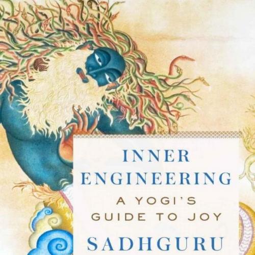 Inner Engineering_ A Yogi's Guide to Joy
