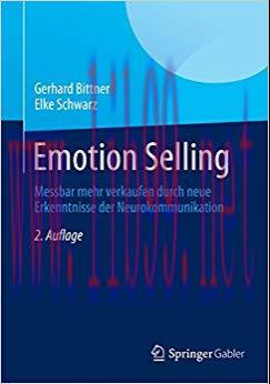 (PDF)Emotion Selling: Messbar mehr verkaufen durch neue Erkenntnisse der Neurokommunikation (Ge...