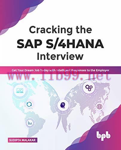 [FOX-Ebook]Cracking the SAP S/4HANA Interview: Get Your Dream Job Today with Intelligent Respon...