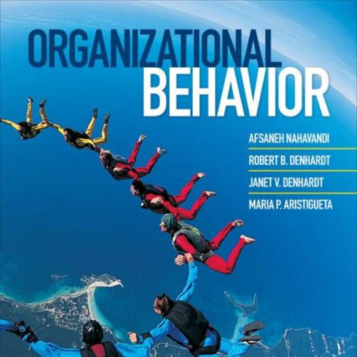 Organizational Behavior 1st - Afsaneh Nahavandi, Robert B. De