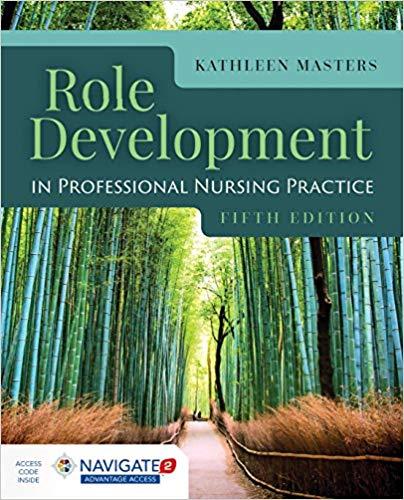 Role Development Professional Nursing Practice 5th Edition