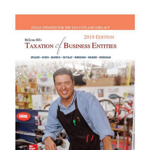 McGraw-Hill's Taxation of Business Entities 2019 Edition