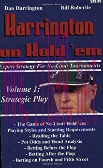 (PDF)Harrington on Hold ’em Expert Strategy for No Limit Tournaments, Vol. 1: Strategic Play