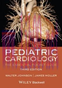 [AME]Pediatric Cardiology: The Essential Pocket Guide, 3e
