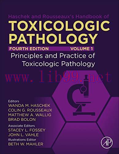 [AME]Haschek and Rousseaux's Handbook of Toxicologic Pathology: Volume 1: Principles and Practi...