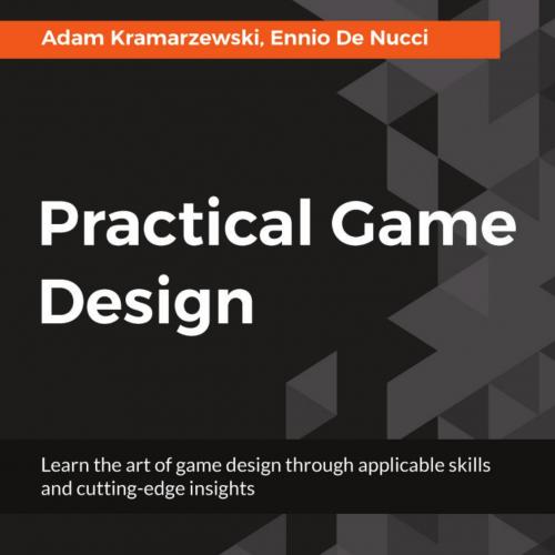 Practical Game Design 1787121798