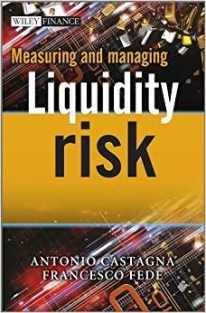(PDF)Measuring and Managing Liquidity Risk 1st Edition