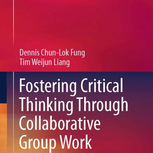 Fostering Critical Thinking Through Collaborative Group Work