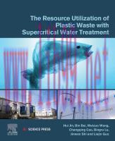 [PDF]The Resource Utilization of Plastic Waste with Supercritical Water Treatment