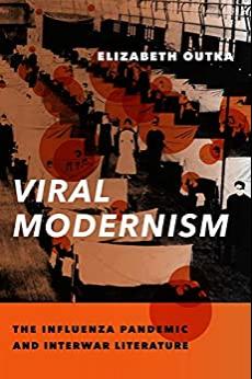 (PDF)Viral Modernism The Influenza Pandemic and Interwar Literature (Modernist Latitudes)