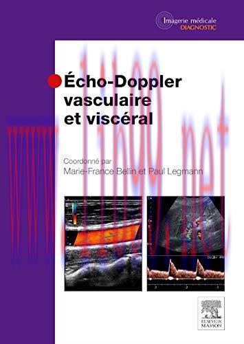 [AME]Echo-doppler Vasculaire Et Visc&eacute;ral (French Edition) (Original PDF)