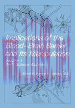 [PDF]Implications of the Blood-Brain Barrier and Its Manipulation: Volume 1 Basic Science Aspec...