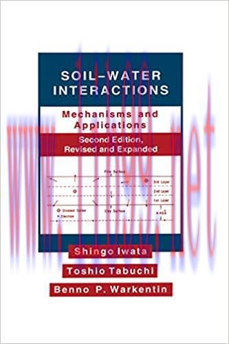 (PDF)Soil-Water Interactions: Mechanisms Applications, Second Edition, Revised Expanded (Books ...