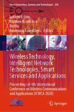 [PDF]Wireless Technology, Intelligent Network Technologies, Smart Services and Applications: Pr...