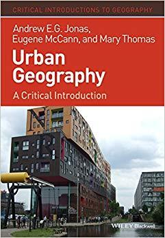 (PDF)Urban Geography A Critical Introduction (Critical Introductions to Geography) 1st Edition