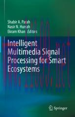 [PDF]Intelligent Multimedia Signal Processing for Smart Ecosystems