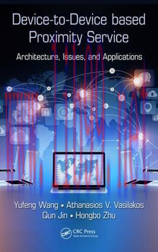 [FOX-Ebook]Device-to-Device based Proximity Service: Architecture, Issues, and Applications
