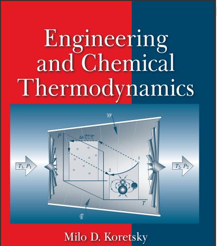 (Solution Manual)Engineering and Chemical Thermodynamics 2nd Edition by Koretsky.zip
