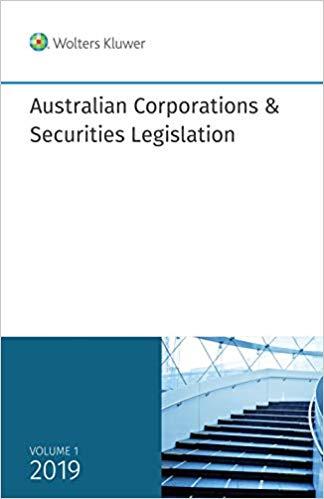 Australian Corporations and Securities Legislation 2019 - Volume 1 & 2 Set