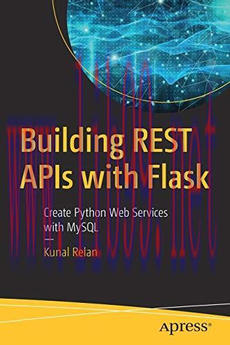 [FOX-Ebook]Building REST APIs with Flask: Create Python Web Services with MySQL