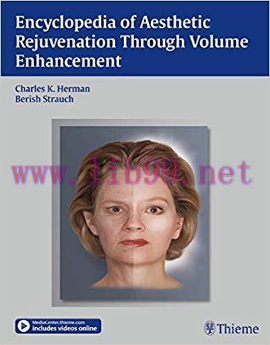 [PDF]Encyclopedia of Aesthetic Rejuvenation Through Volume Enhancement (包含视频)