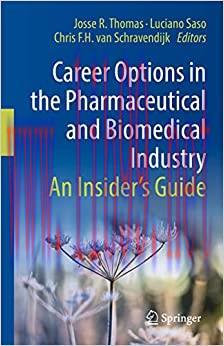 [AME]Career Options in the Pharmaceutical and Biomedical Industry: An Insider&rsquo;s Guide (EPUB)