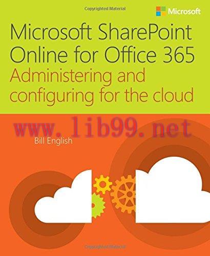 [FOX-Ebook]Microsoft SharePoint Online for Office 365: Administering and configuring for the cl...
