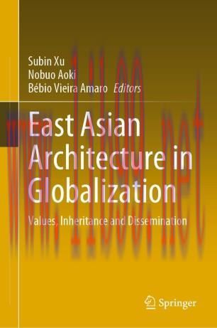 East Asian Architecture in Globalization