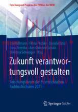 [PDF]Zukunft verantwortungsvoll gestalten: Forschungsforum der &ouml;sterreichischen Fachhochschulen...