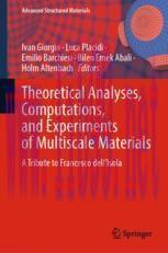 [PDF]Theoretical Analyses, Computations, and Experiments of Multiscale Materials: A Tribute to ...