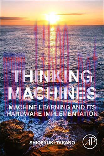 [FOX-Ebook]Thinking Machines: Machine Learning and Its Hardware Implementation
