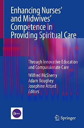 [AME]Enhancing Nurses&rsquo; and Midwives&rsquo; Competence in Providing Spiritual Care: Through Innovative...