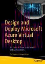 [PDF]Design and Deploy Microsoft Azure Virtual Desktop: An Essential Guide for Architects and A...