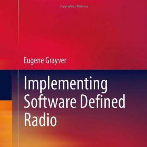 Implementing Software Defined Radio
