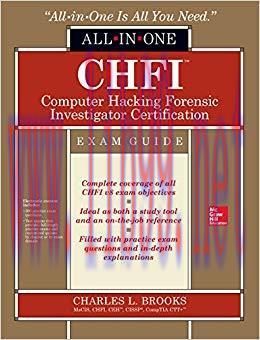 CHFI Computer Hacking Forensic Investigator Certification All-in-One Exam Guide 1st Edition,