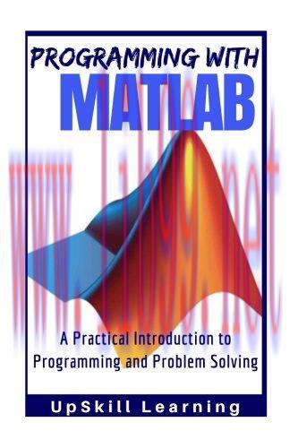 [FOX-Ebook]MATLAB - Programming with MATLAB for Beginners