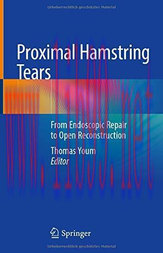 [AME]Proximal Hamstring Tears: From_ Endoscopic Repair to Open Reconstruction (Original PDF)