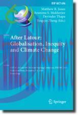 [PDF]After Latour: Globalisation, Inequity and Climate Change: IFIP WG 8.2 and WG 9.4 Joint Wor...