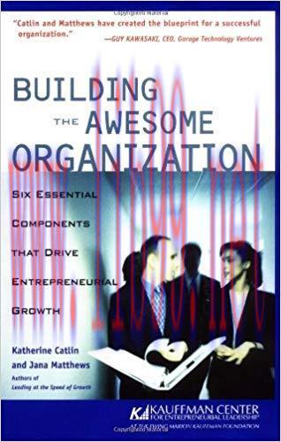 (PDF)Building the Awesome Organization: Six Essential Components that Drive Entrepreneurial Gro...